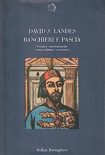 Banchieri e Pascià. Finanza internazionale e imperialismo economico | Immagine principale