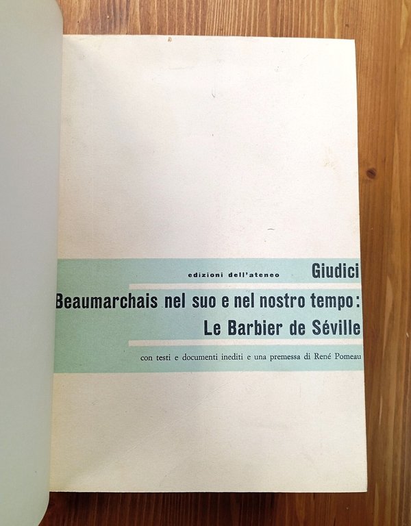 Beaumarchais nel suo tempo e nel nostro tempo: Le barbier …