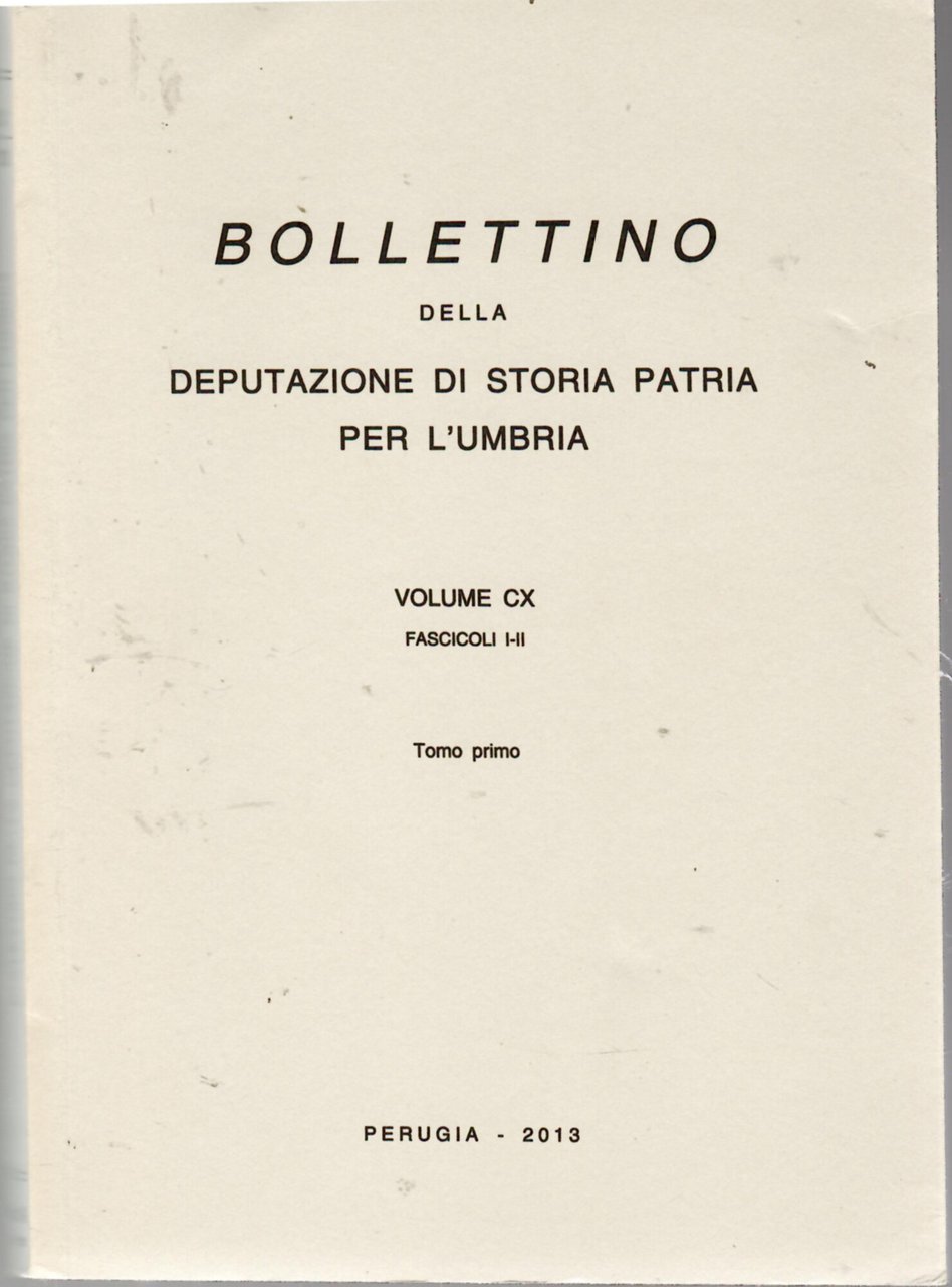 Bollettino della Deputazione di Storia Patria per l'Umbria. Volume CIX, …