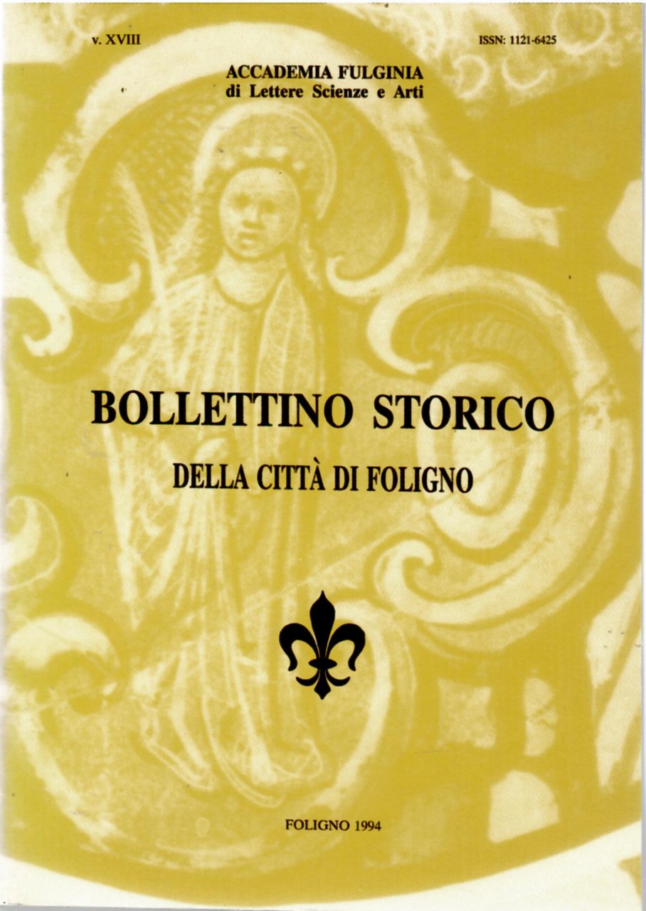 Bollettino Storico Della città Di Foligno n. XVIII 1994