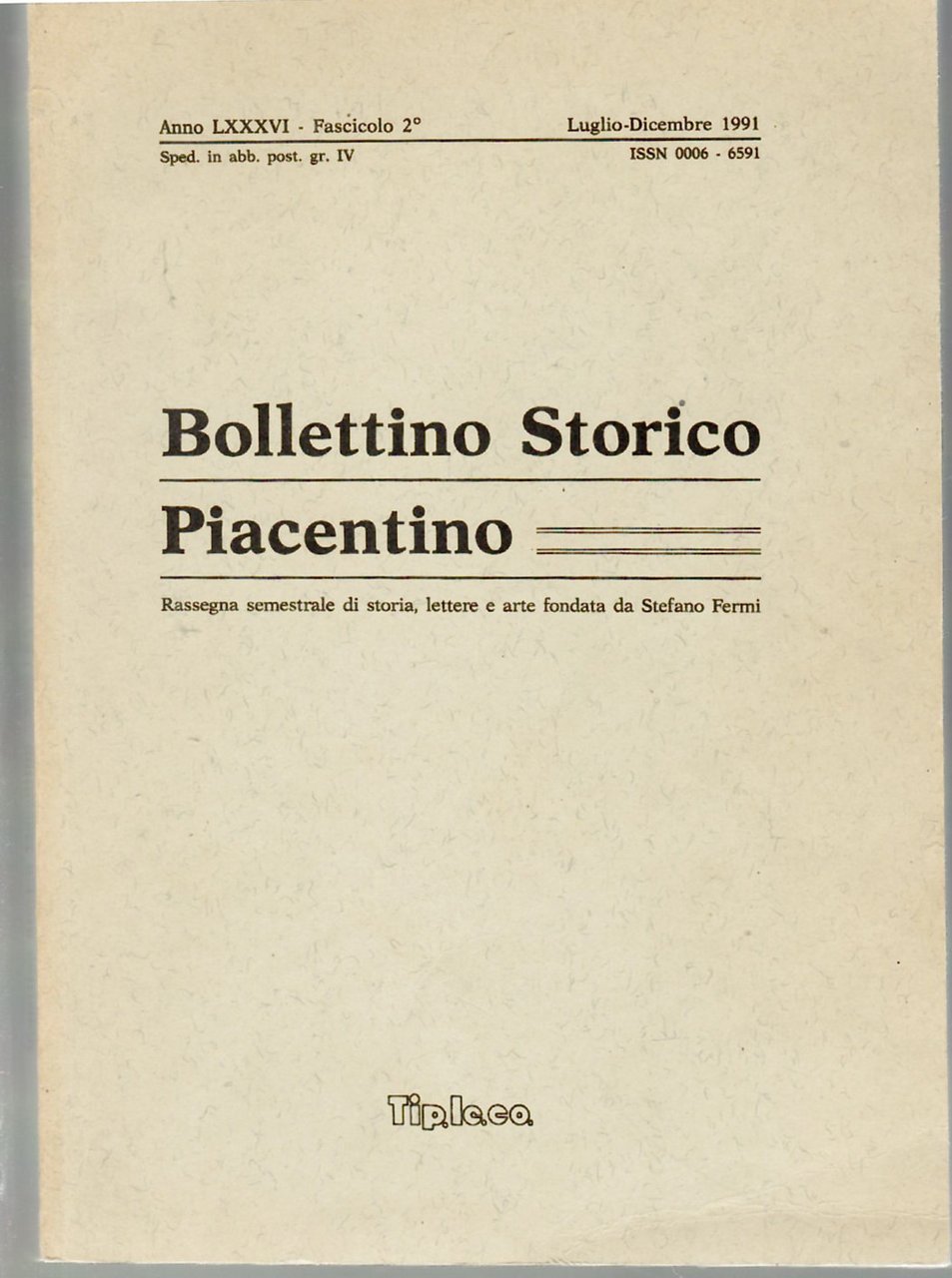 Bollettino Storico Piacentino Anno LXXXVI Fascicolo 2, Luglio Dicembre 1991 | Immagine principale