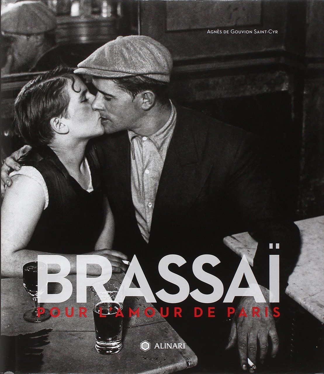 Brassaï. Pour l'amour de Paris