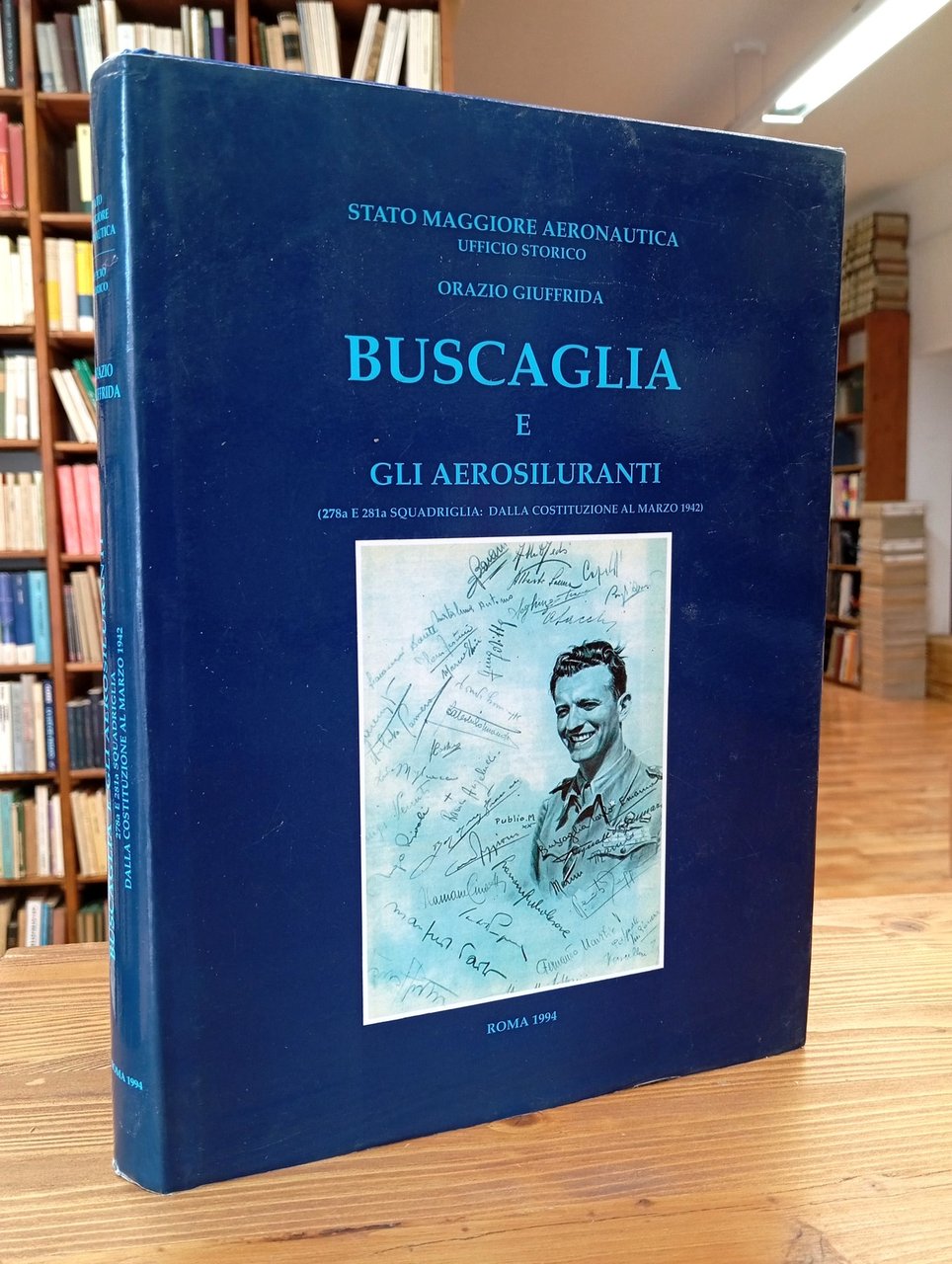 Buscaglia e gli aerosiluranti (278a e 281a squadriglia: dalla costituzione …