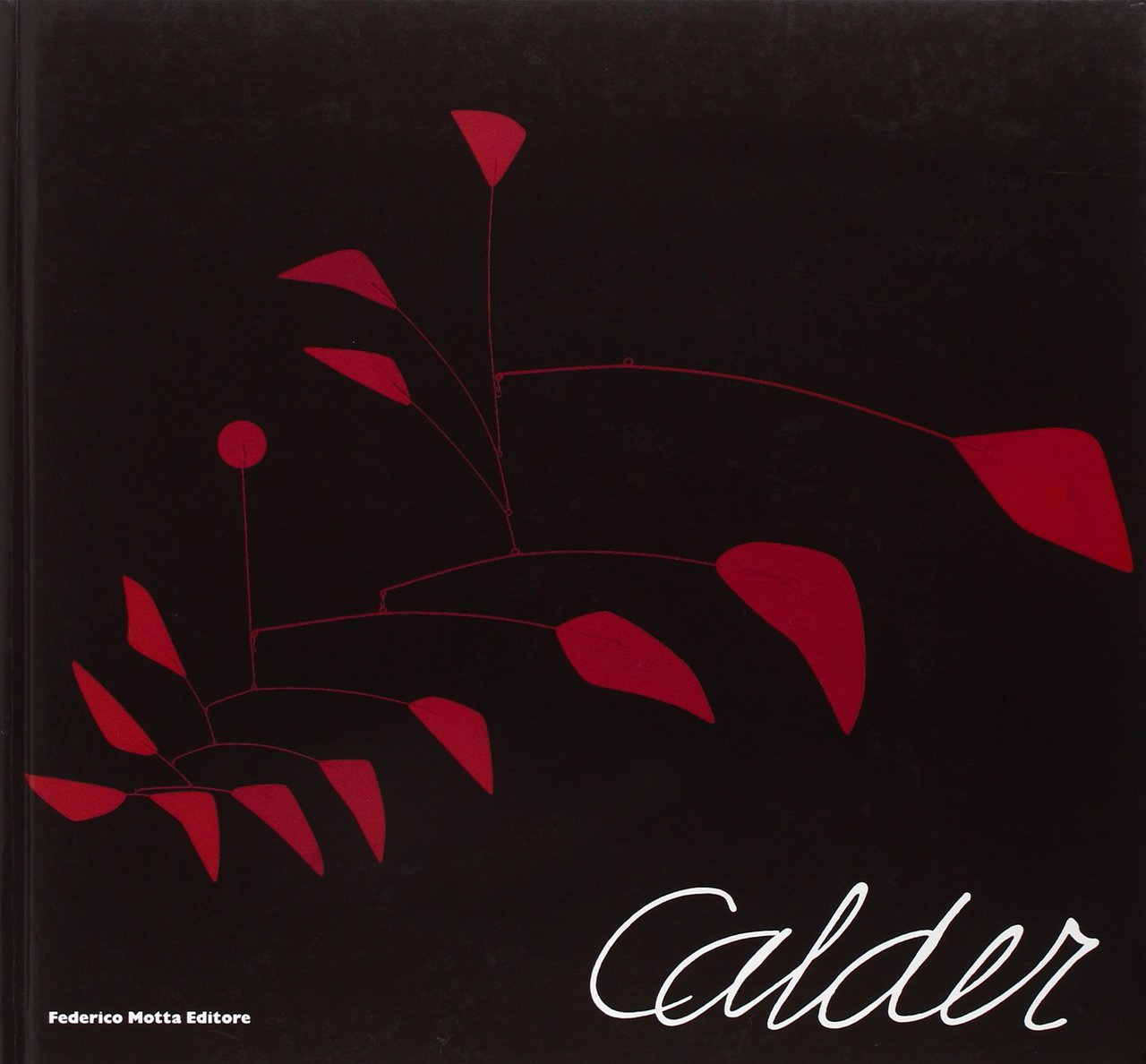 Calder Scultore Dell Aria