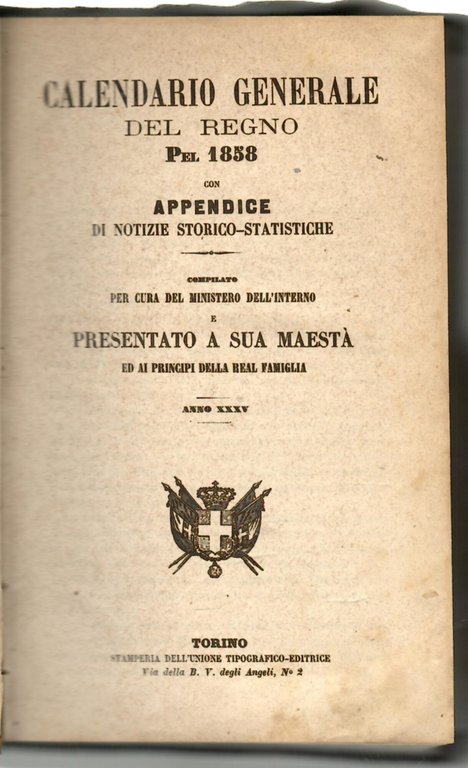 Calendario generale del Regno pel 1858 con appendice di notizie …