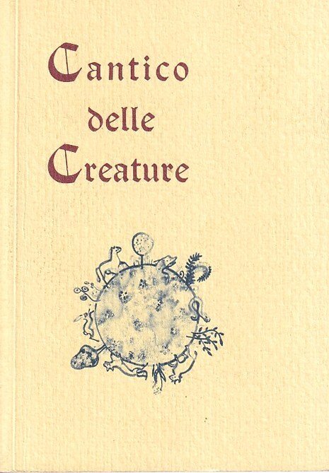 Cantico delle Creature (Laudes Creaturarum)