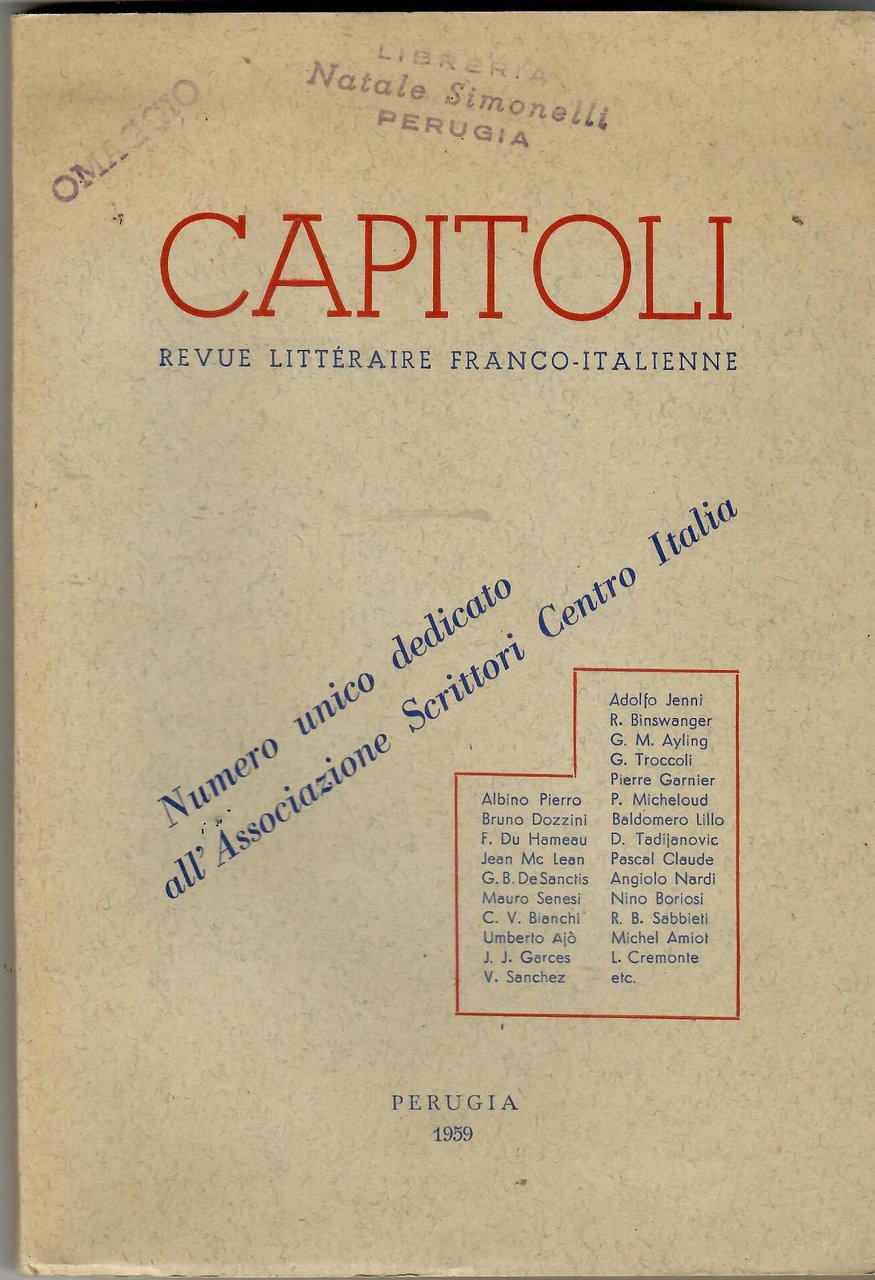 Capitoli Revue Litteraire Franco-Italienne. Numero Unico dell'Associazione Scrittori Centro Italia