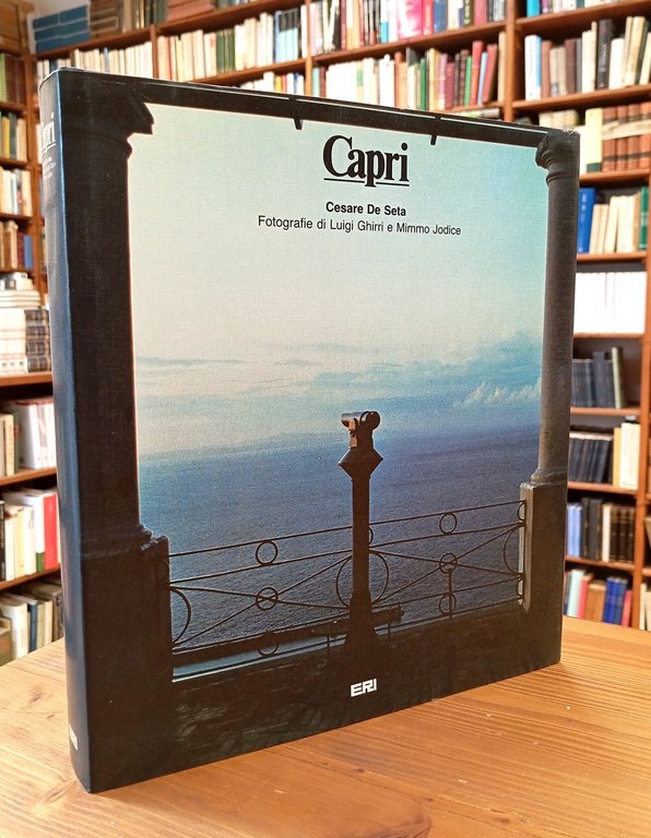 Capri. Fotografie di Luigi Ghirri e Mimmo Jodice
