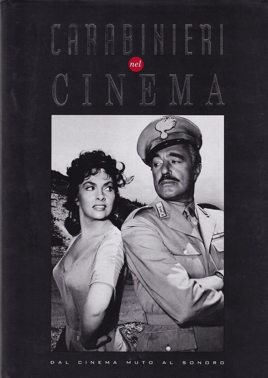 Carabinieri nel Cinema Dal Cinema Muto al Sonoro