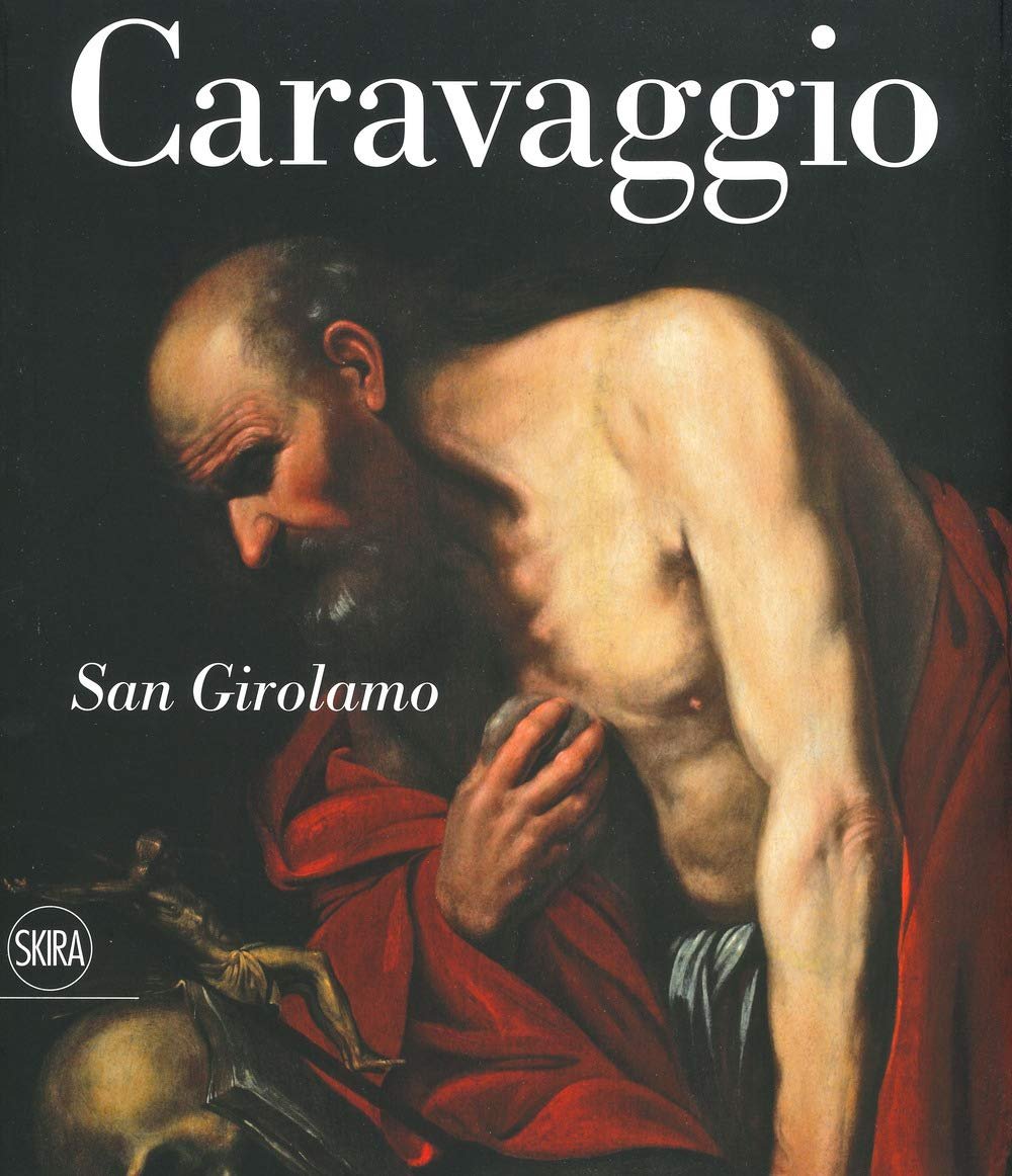 Caravaggio. San Girolamo.