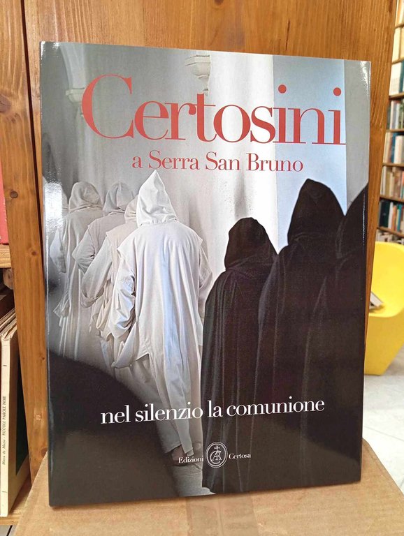 Certosini a Serra San Bruno. Nel silenzio la Comunione