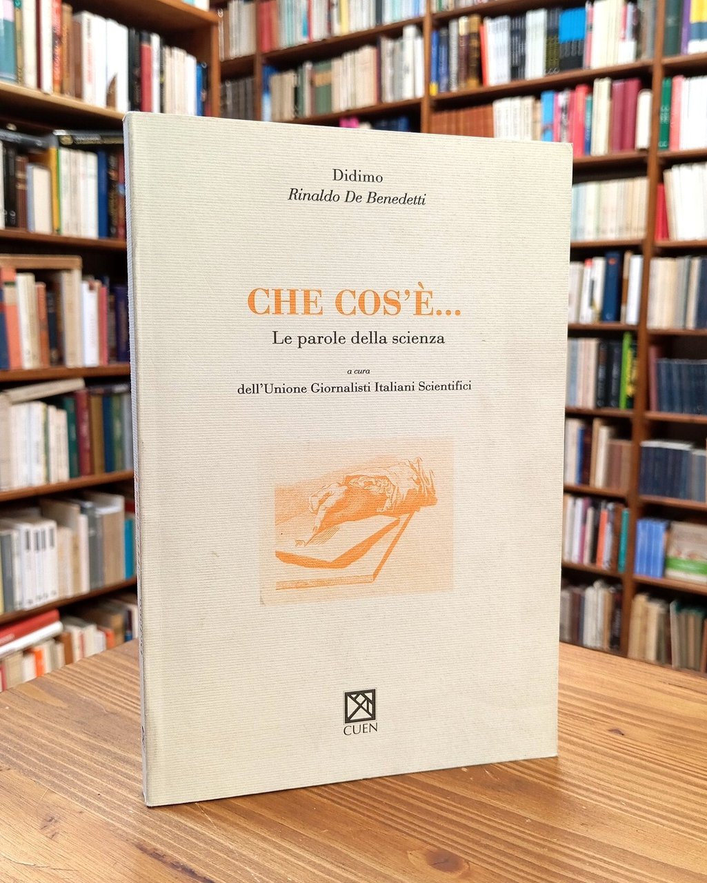 Che cos'è... Le parole della scienza