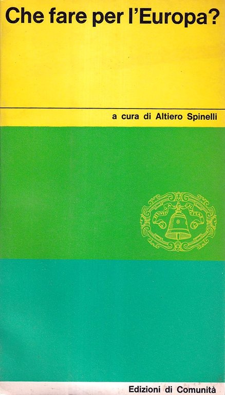 Che fare per l'Europa? | Immagine Gallery 2