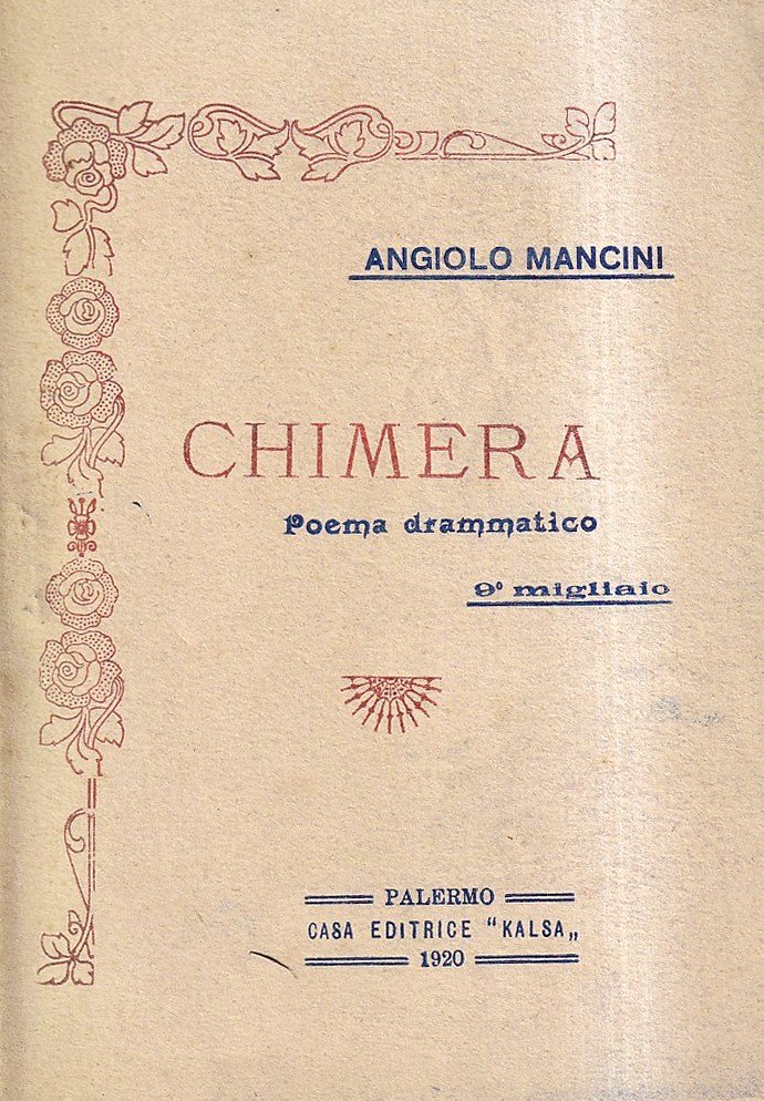 Chimera. Poema drammatico