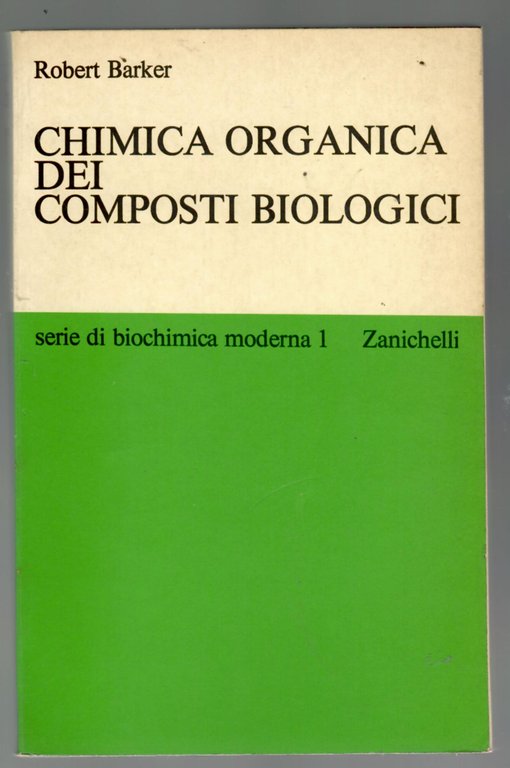 Chimica Organica Dei Composti Biologici