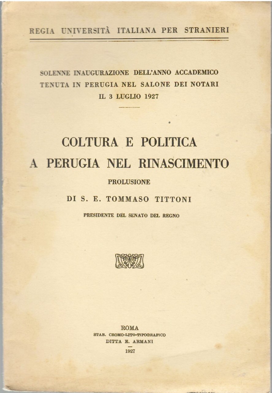 Coltura e Politica a Perugia Nel Rinascimento