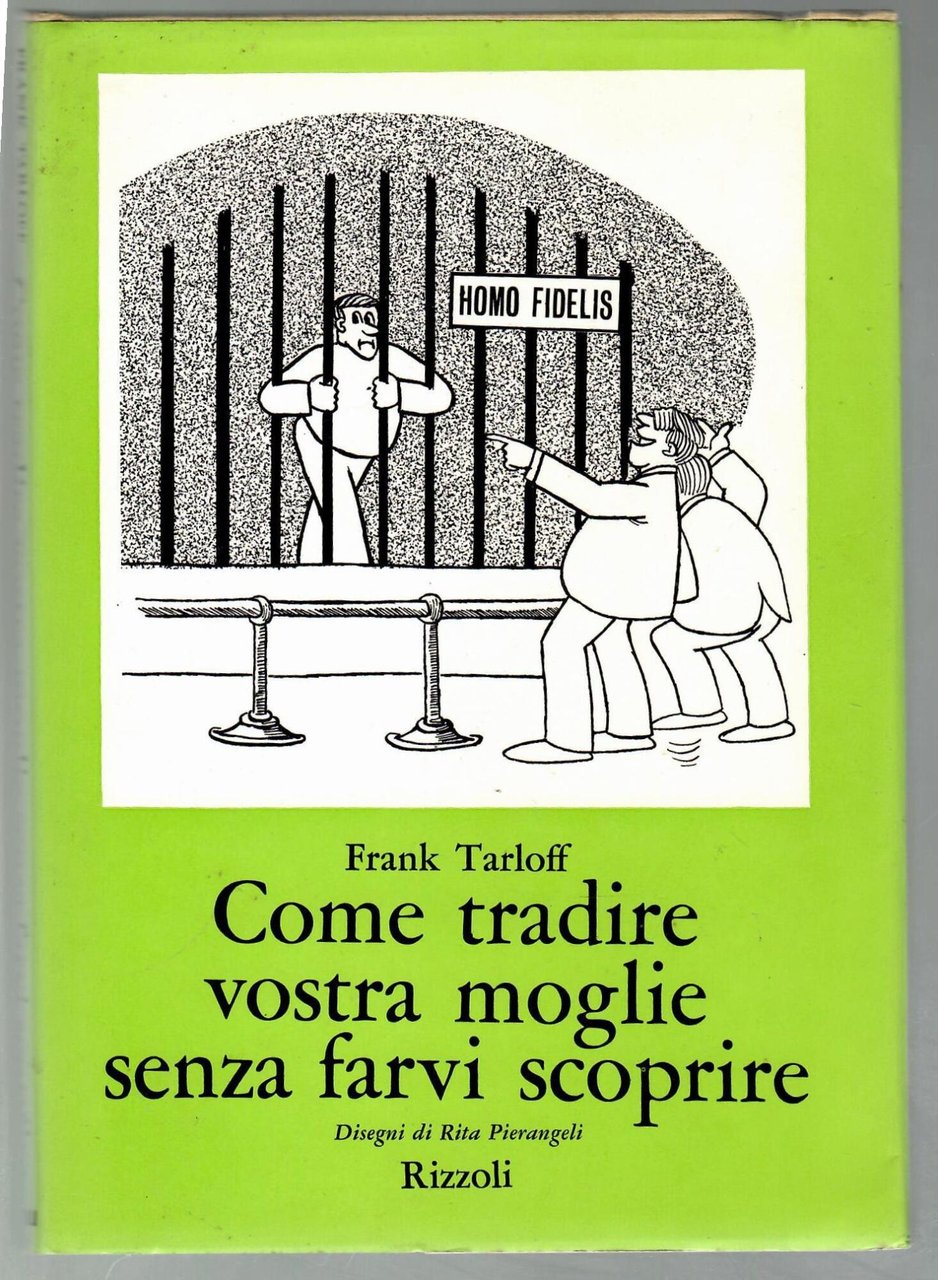 Come tradire vostra moglie senza farvi scoprire