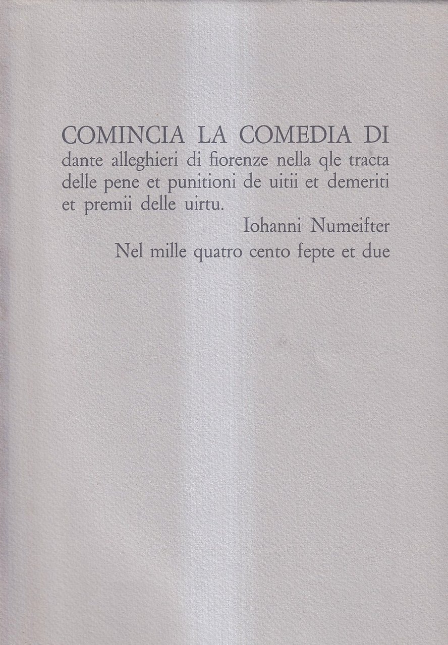Comincia la Comedia di Dante Alleghieri...
