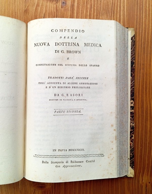 Compendio della nuova dottrina medica di G. Brown e confutazione …