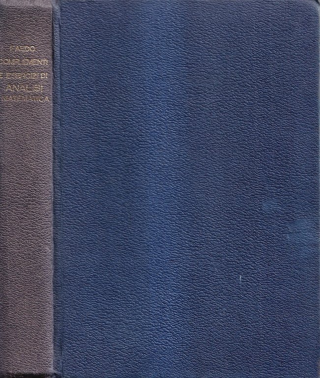 Complementi ed esercizi di analisi matematica - Vol. I°