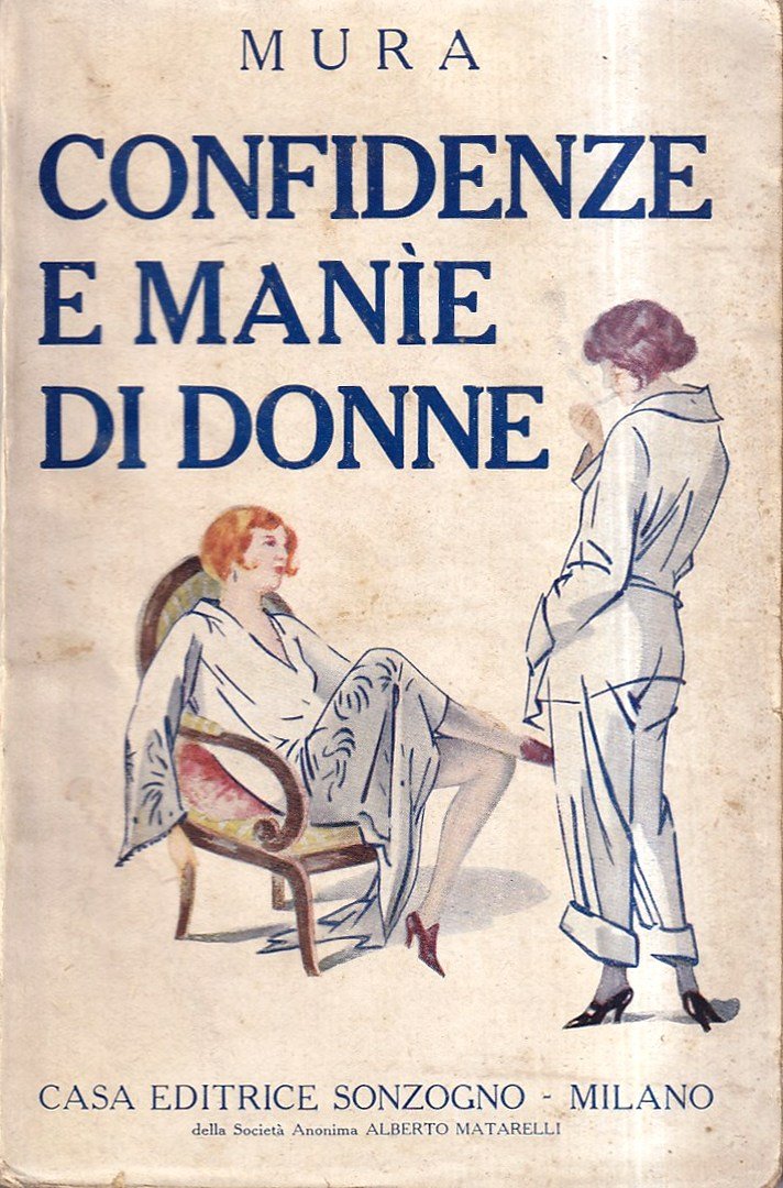 Confidenze e manie di donne. Novelle