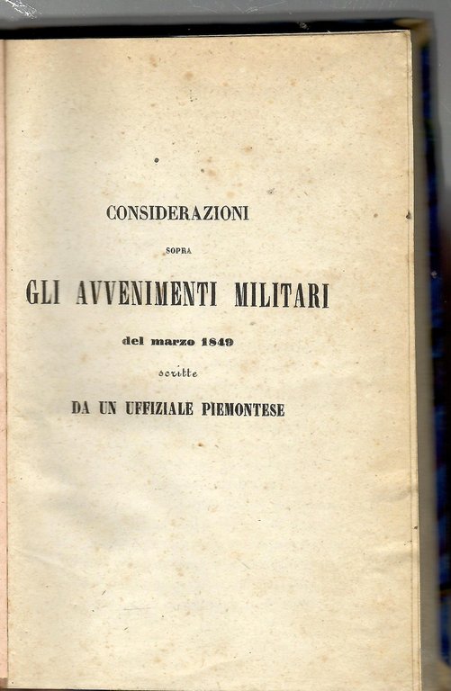 Considerazioni sopra gli avvenimenti militari del marzo 1849 scritte da … | Immagine Gallery 2