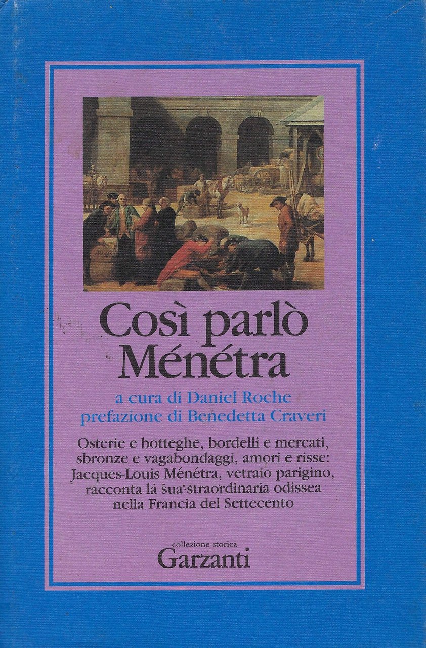 Così parlò Ménétra. Diario di un vetraio del XVIII secolo. | Immagine principale