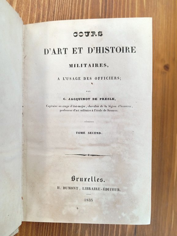 Cours d'Art et d'Histoire militaires, à l'usage des officiers - …