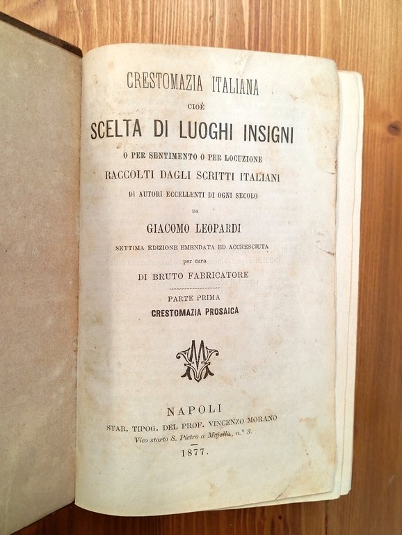 Crestomazia italiana, cioe Scelta di luoghi insigni o per sentimento …