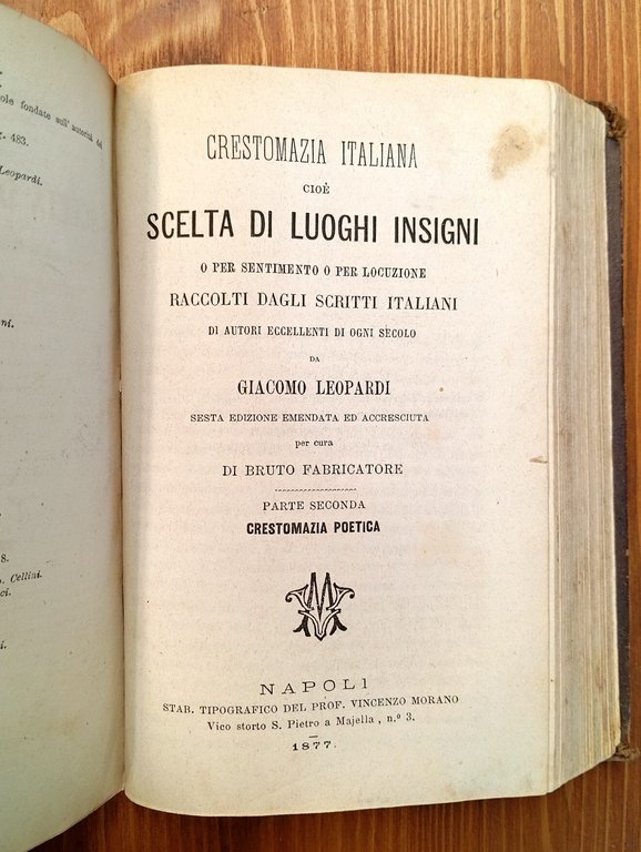 Crestomazia italiana, cioe Scelta di luoghi insigni o per sentimento …