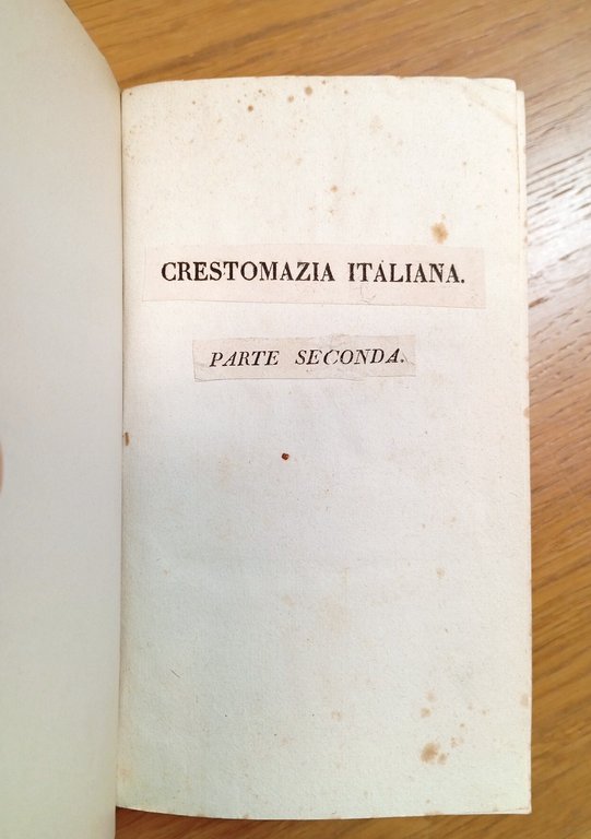 Crestomazia italiana cioè scelta di luoghi insigni o per sentimento … | Immagine Gallery 4