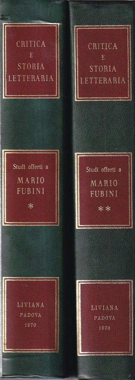 Critica e Storia Letteraria. Studi offerti a Mario Fubini (2 …