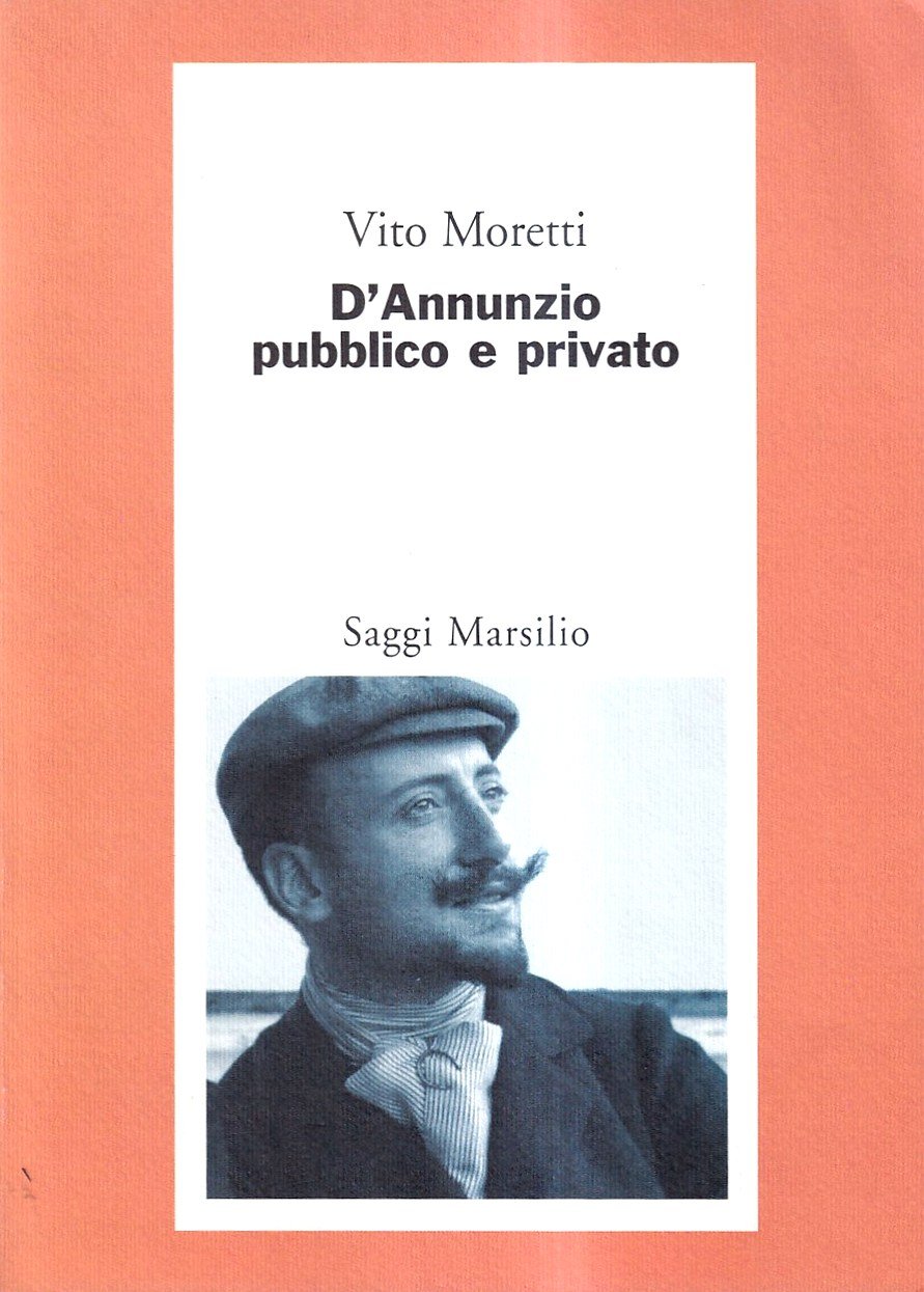 D'Annunzio Pubblico e Privato