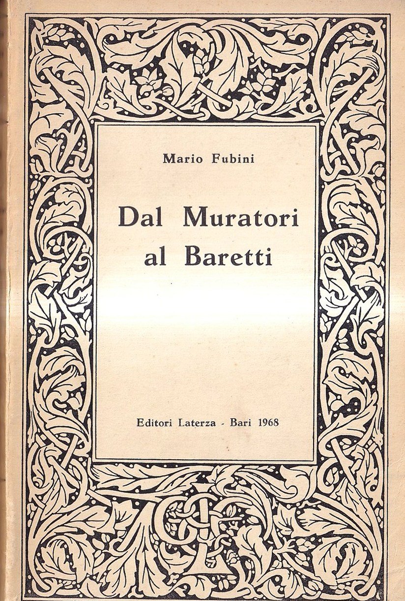 Dal Muratori al Baretti. Studi sulla critica e sulla cultura …