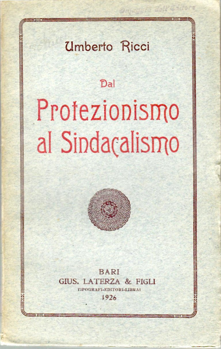 Dal Protezionismo al Sindacalismo | Immagine principale