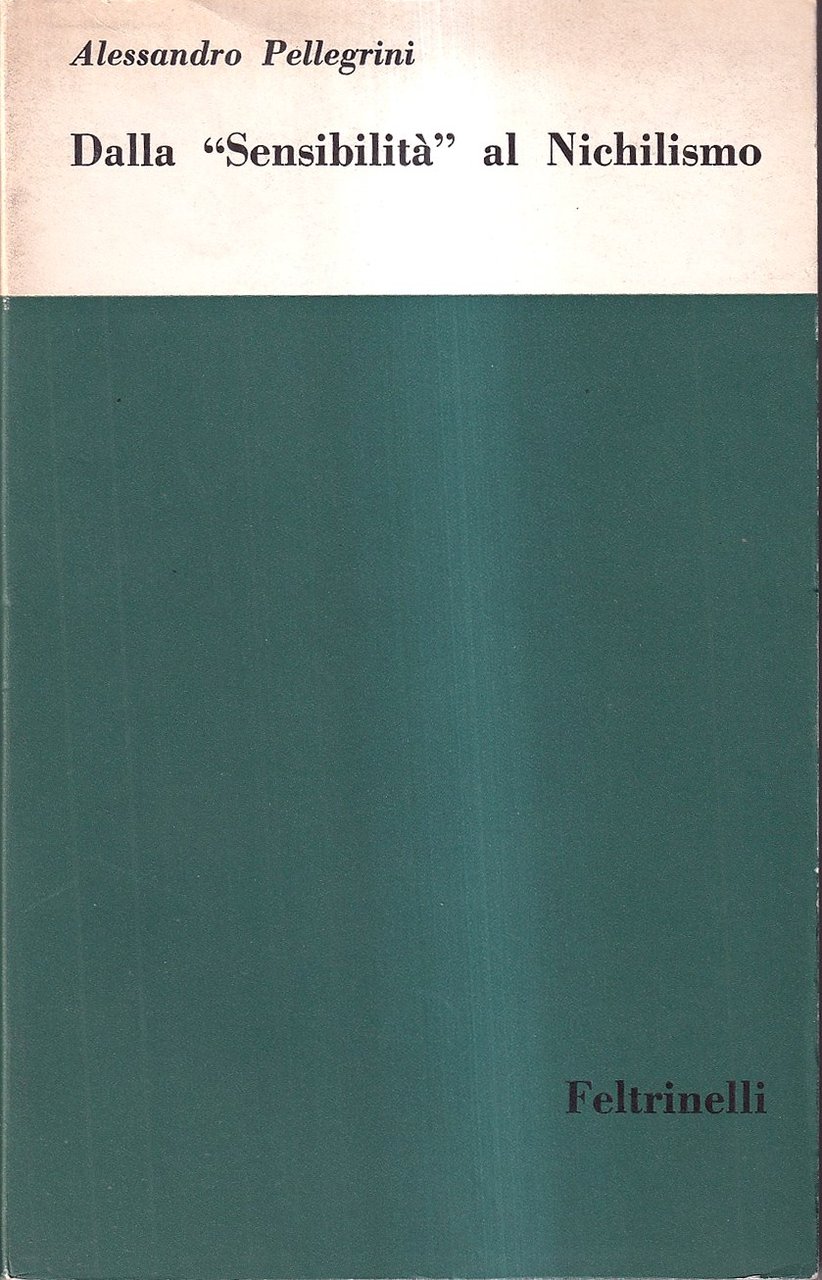 Dalla "Sensibilità" al Nichilismo | Immagine principale