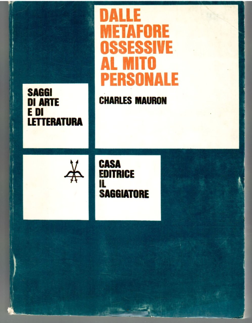 Dalle Metafore Ossessive al Mito Personale. Introduzione Alla Psicocritica | Immagine principale