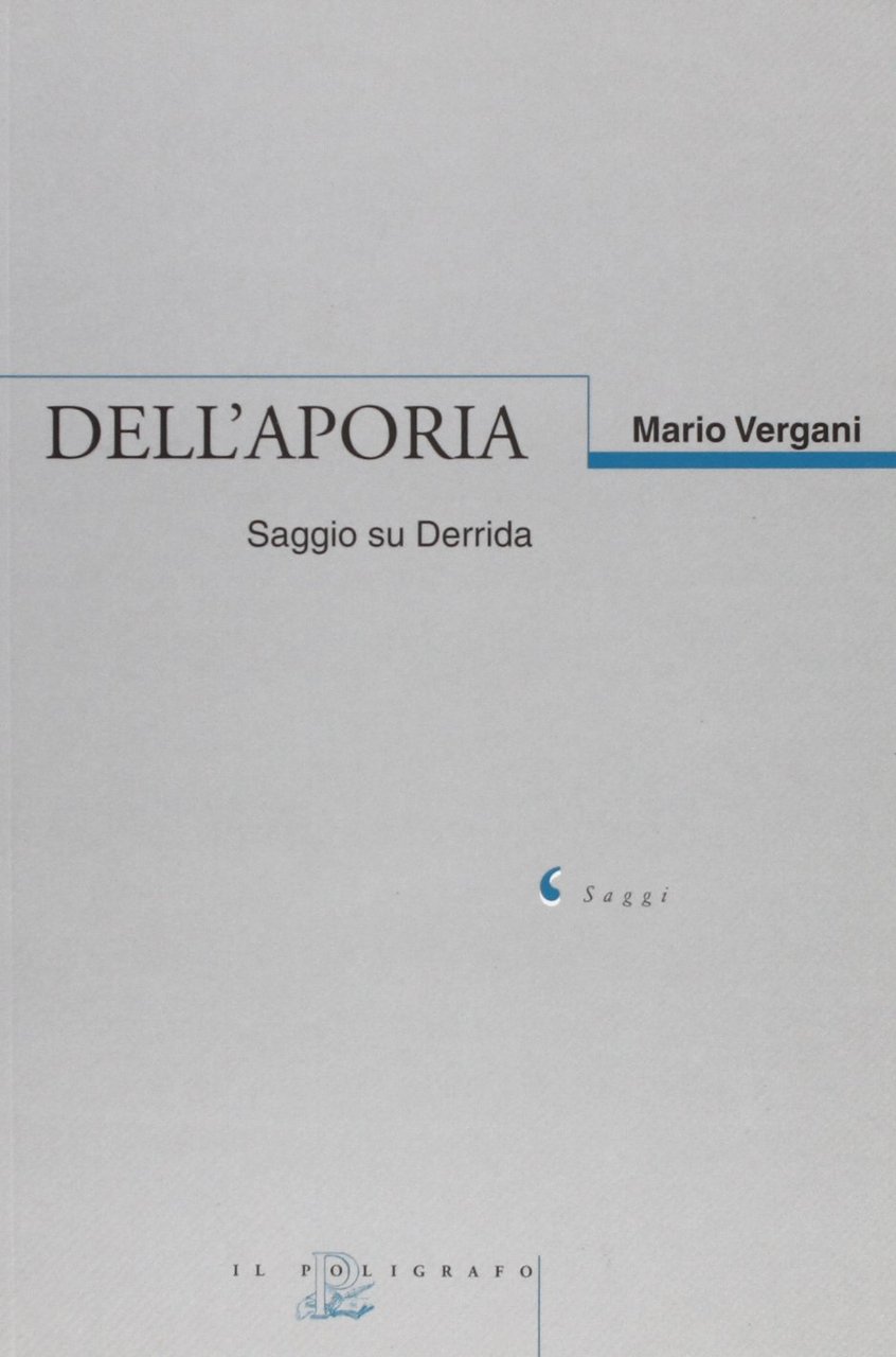 Dell'Aporia. Saggio su Derrida