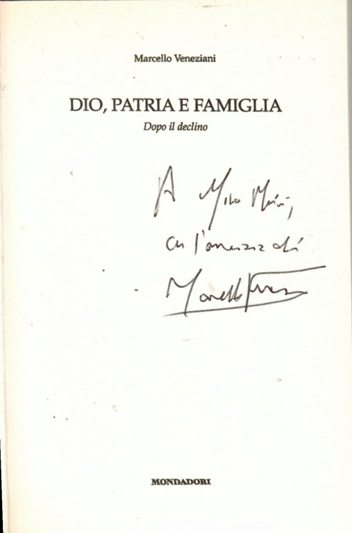 Dio, patria e famiglia dopo il declino
