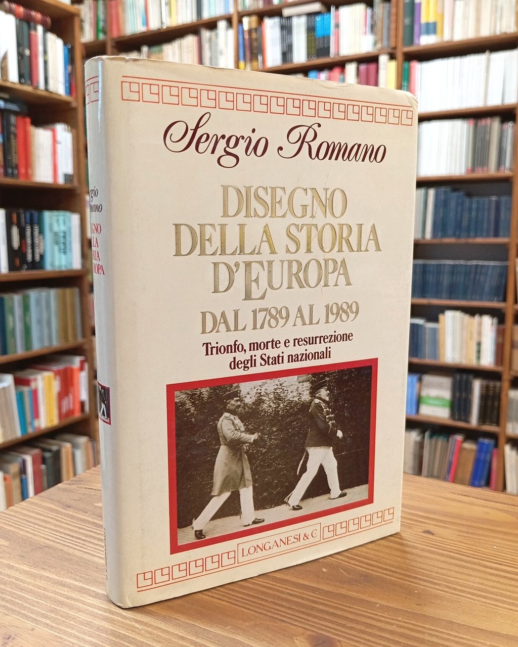 Disegno della storia d'Europa dal 1789 al 1989. Trionfo, morte …
