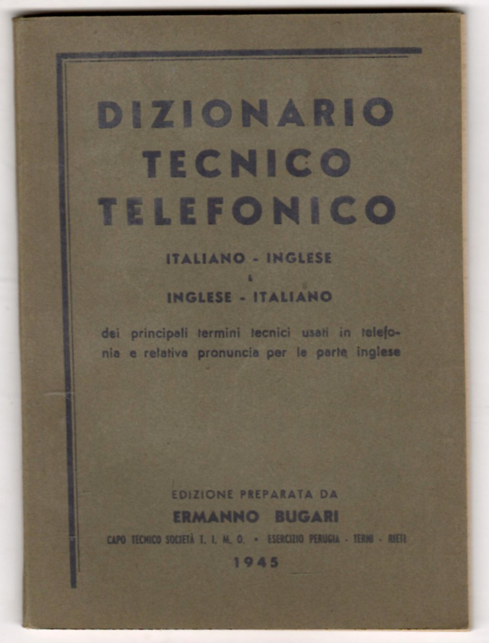 Dizionario tecnico telefonico Italiano - Inglese e Inglese - Italiano …
