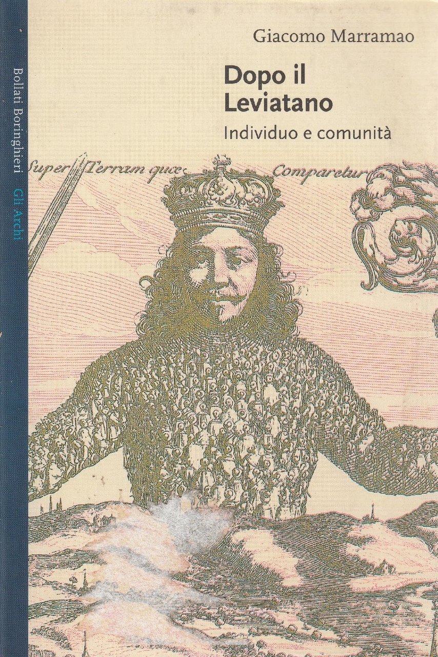 Dopo il Leviatano. Individuo e comunità