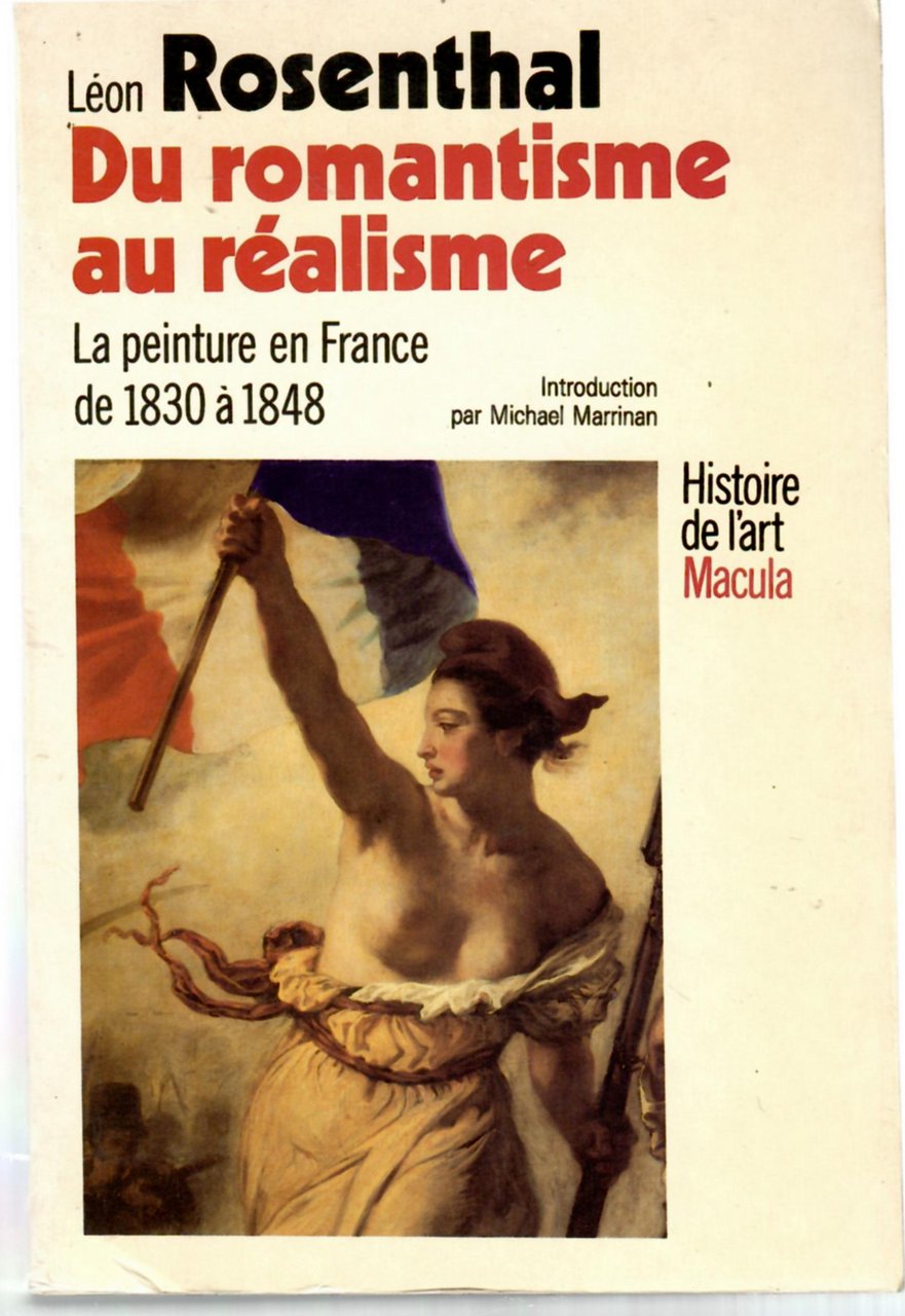 Du Romantisme au Réalisme. La Peinture en France de 1830 …