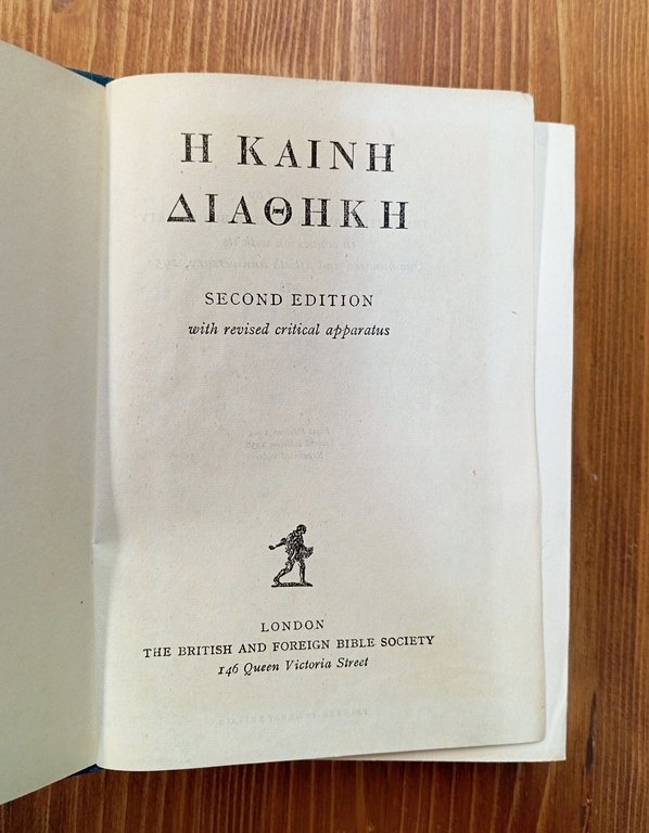 Ê KAINÊ DIATHÊKÊ [The New Testament]