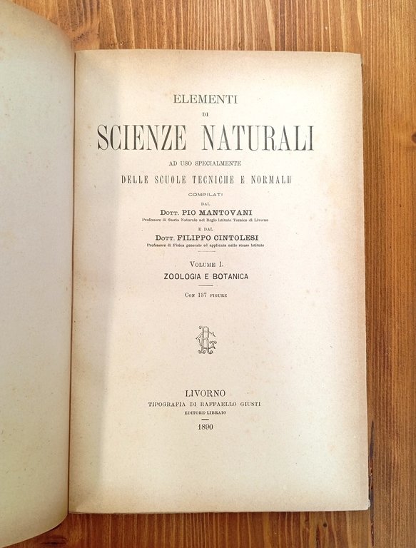 Elementi di scienze naturali, ad uso specialmente delle scuole tecniche …