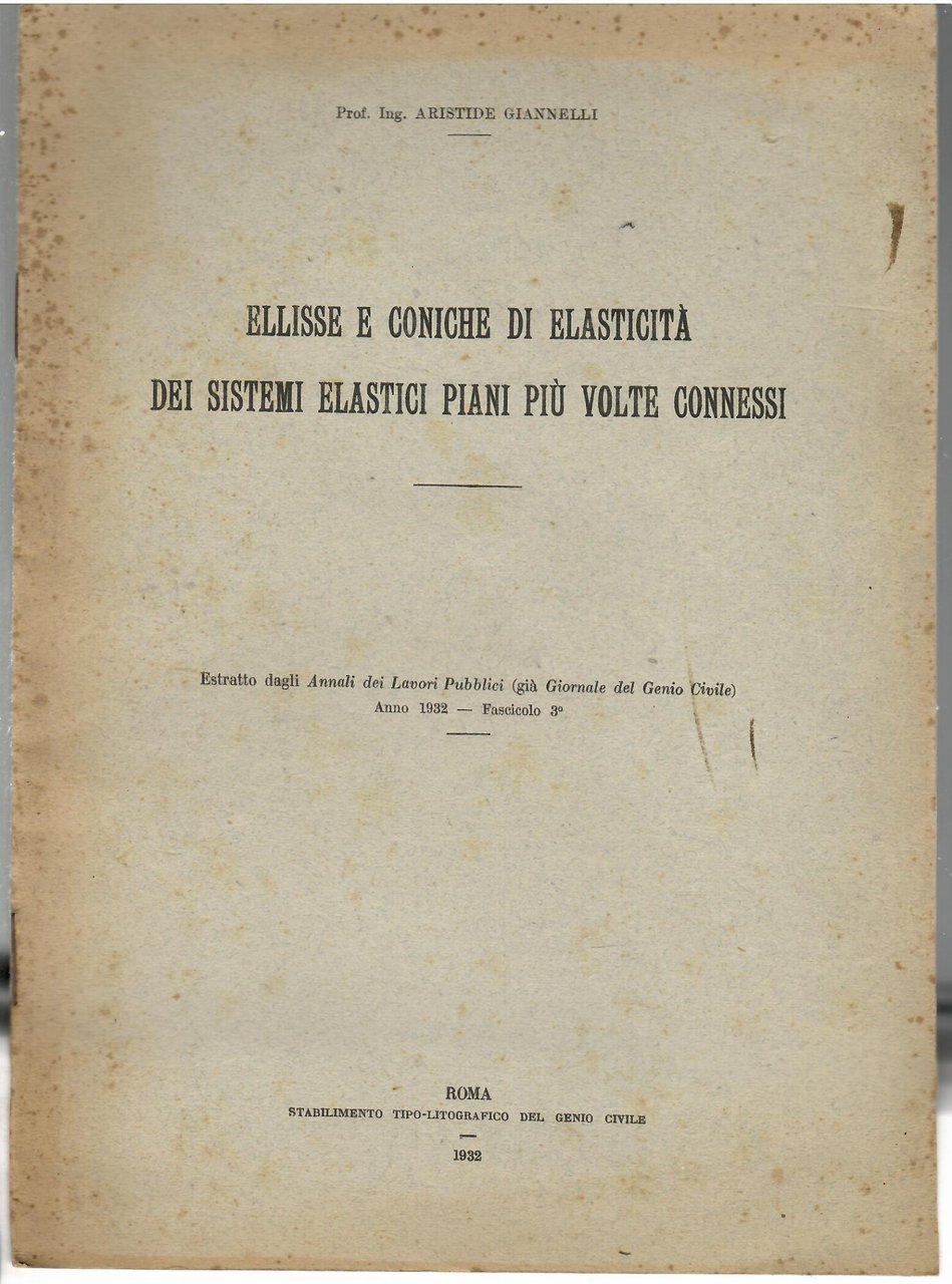Ellisse e coniche di elasticità dei sistemi elastici piani più …
