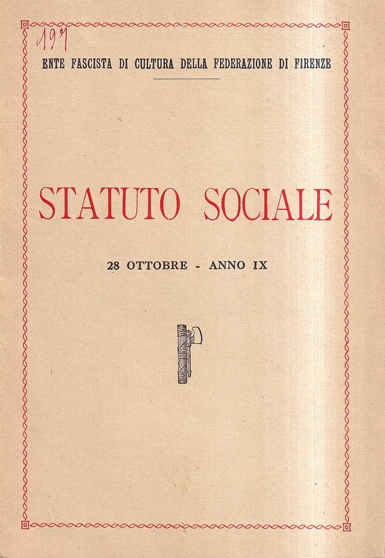 Ente Fascista di Cultura della Federazione di Firenze - Statuto …