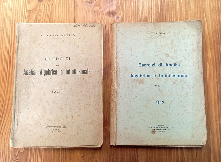 Esercizi di analisi algebrica e infinitesimale Vol. I e II