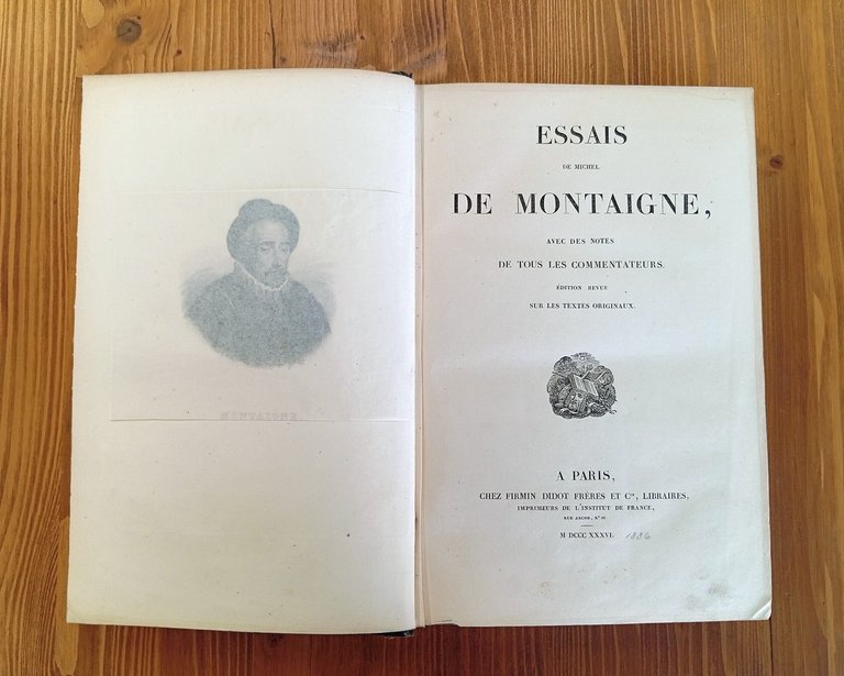 Essais - avec des notes de tous les commentateurs. Edition …