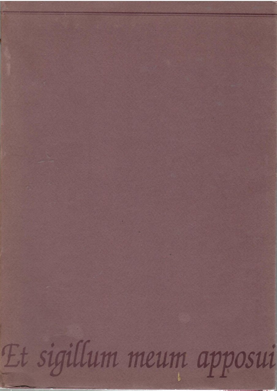 Et sigillum meum apposui : il sigillo nella diplomatica e …